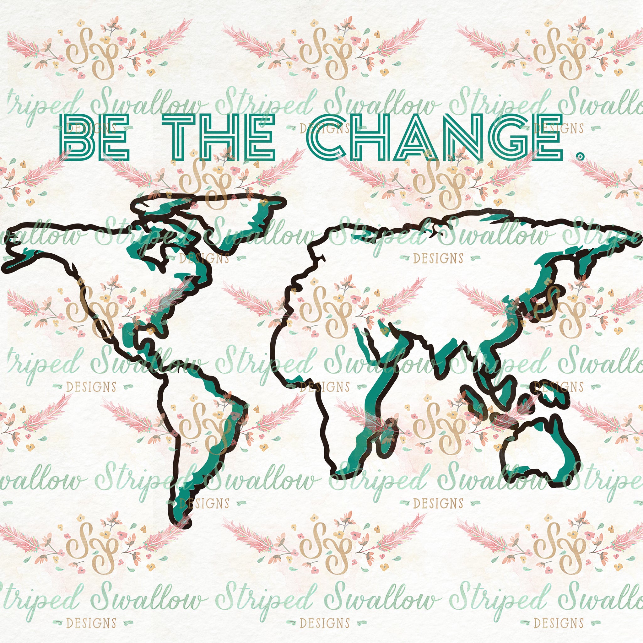 Be the Change Layered Digital Cut File